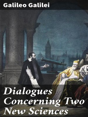 cover image of Dialogues Concerning Two New Sciences